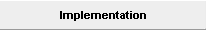Implementation