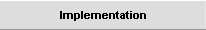 Implementation